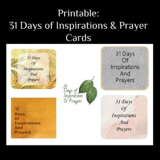 31 Days of Inspirations & Prayer Printable Cards